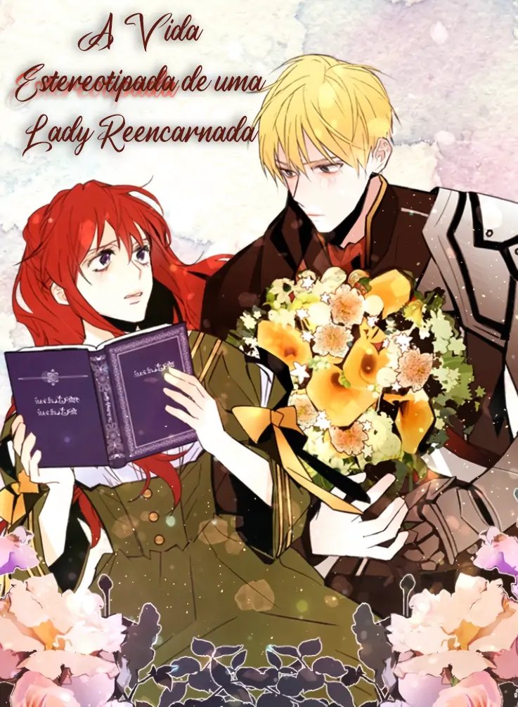 A Vida Estereotipada de uma Lady Reencarnada (Completo)-Chapter 53